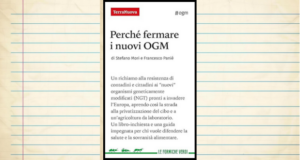 "Perché fermare i nuovi OGM. La lotta per un futuro diverso" di Stefano Mori e Francesco Panié (Terra Nuova Edizioni, 2024)