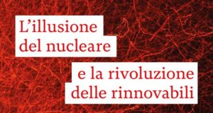 Copertina del libro L'illusione del nucleare e la rivoluzione delle rinnovabili di Silvestrini e Onufrio, Edizioni Ambiente 2026