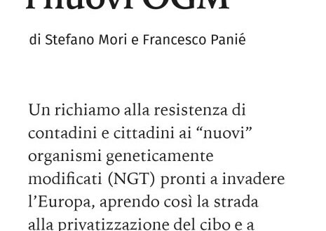 Copertina del libro Perché fermare i nuovi OGM di Stefano Mori e Francesco Panié, Terra Nuova Edizioni 2024