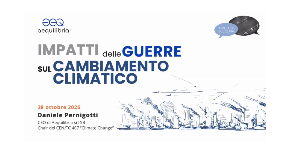 Slide di apertura dei Dialoghi sul clima del 28 ottobre 2026 a Padova: Impatti delle guerre sul cambiamento climatico