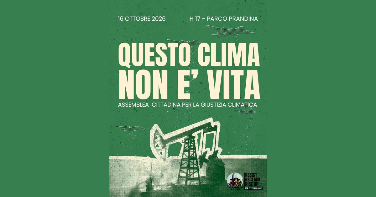 Assemblea per la giustizia climatica al Parco Prandina di Padova, 16 ottobre 2026