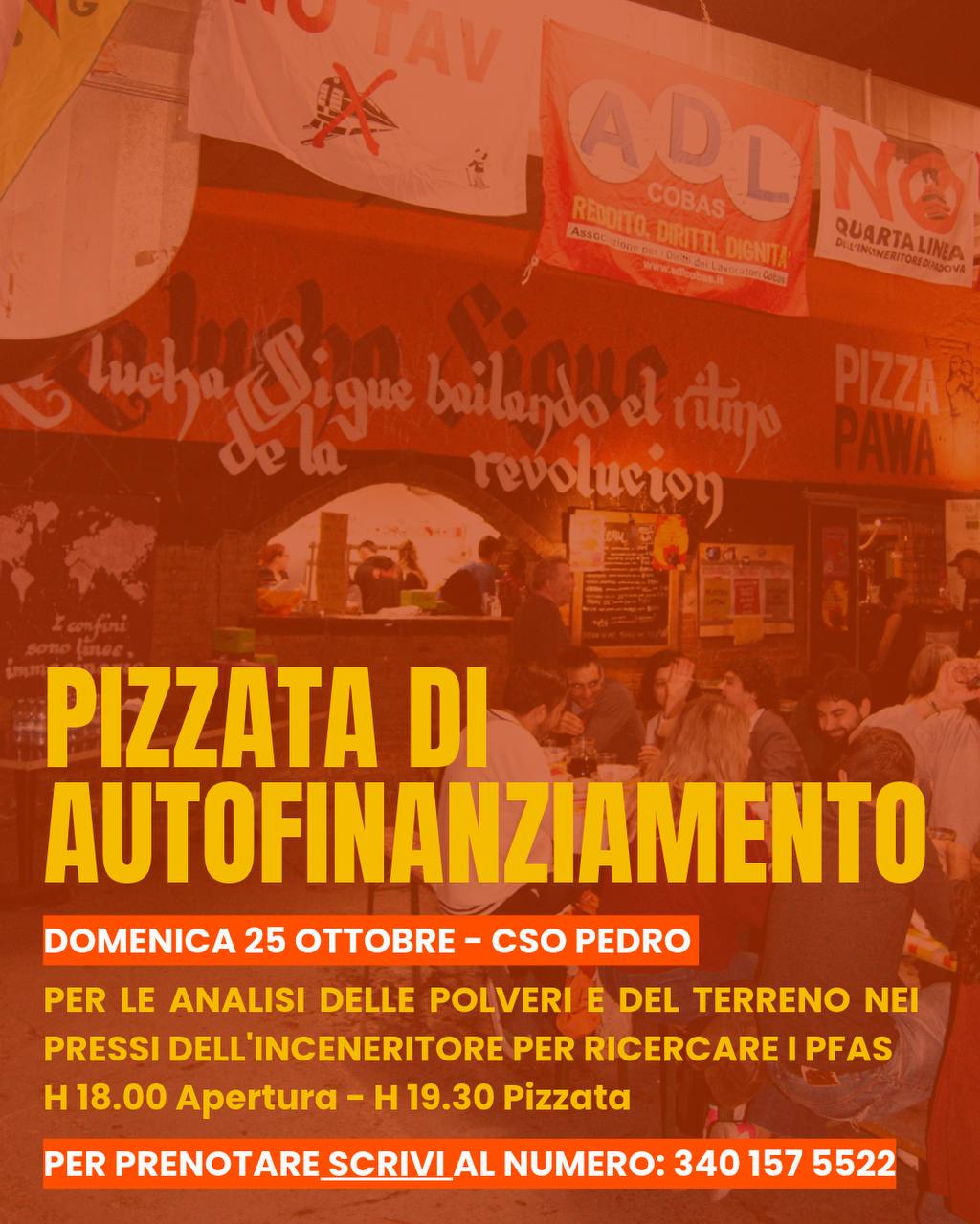 Locandina della pizzata di autofinanziamento del 25 ottobre al CSO Pedro, via Ticino 5 Padova