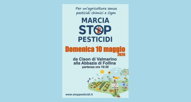 Volantino della Marcia Stop Pesticidi 2026: 10 maggio da Cison di Valmarino all'Abbazia di Follina